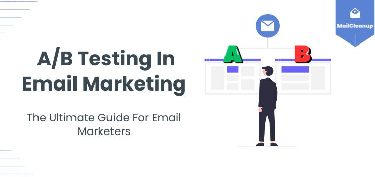 A/B Testing In Email Marketing